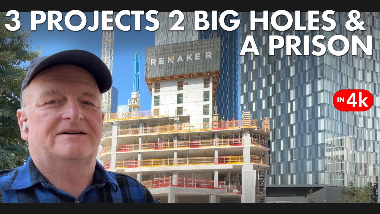 3 MAJOR PROJECTS 2 BIG HOLES 1 PRISON | Manchester Building Boom 31 Aug 2024