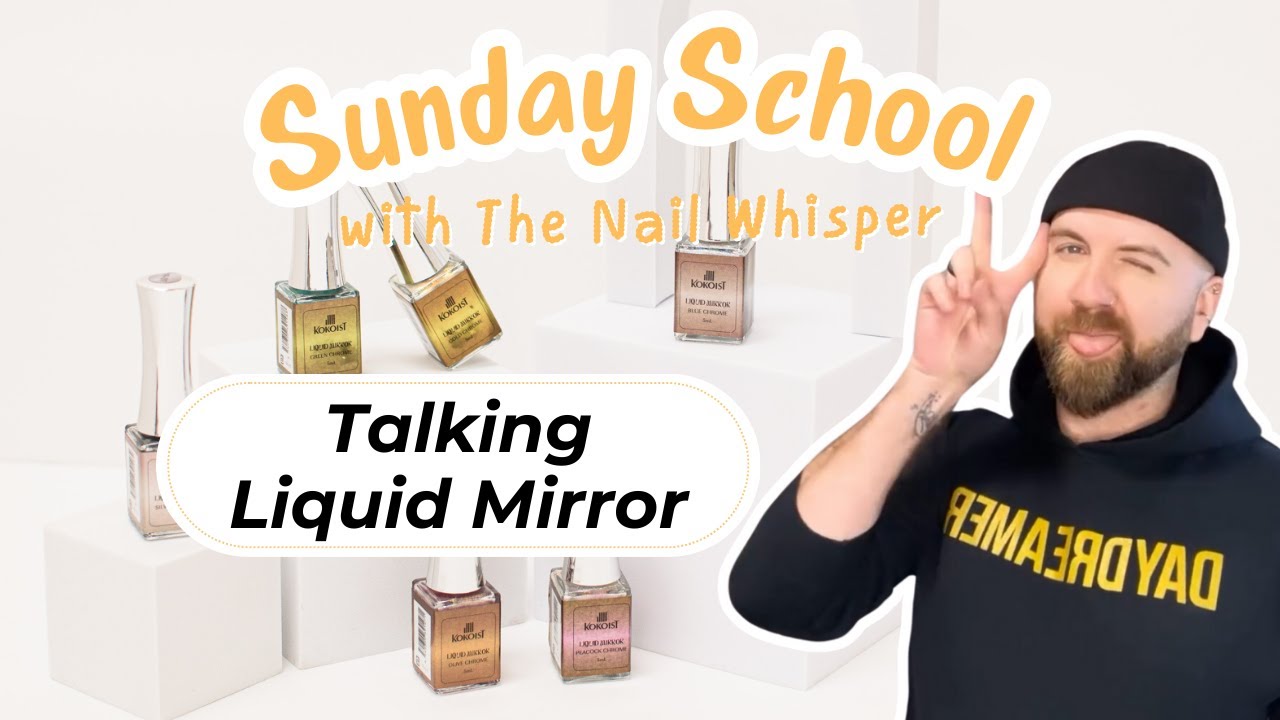 Talking Liquid Mirror:: KOKOIST USA Sunday School with The Nail Whisperer!