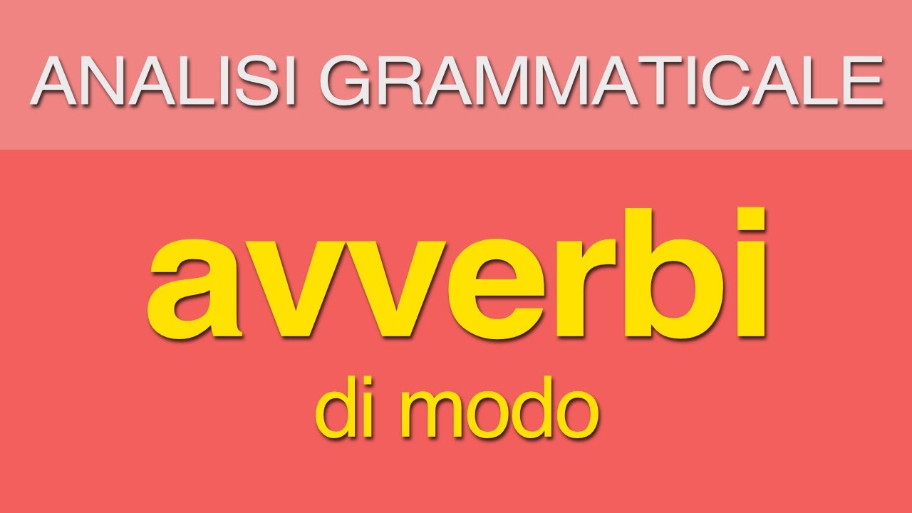 Avverbi di modo