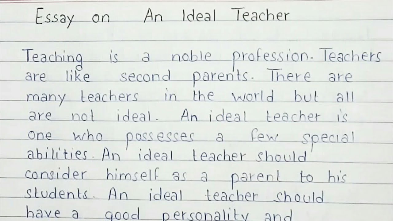 Write essay on 'An Ideal Teacher' | Essay Writing | English