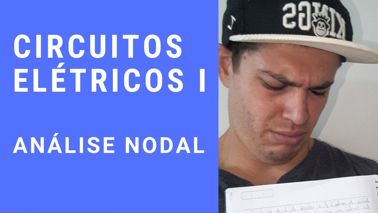 Circuitos Elétricos I - ANÁLISE NODAL
