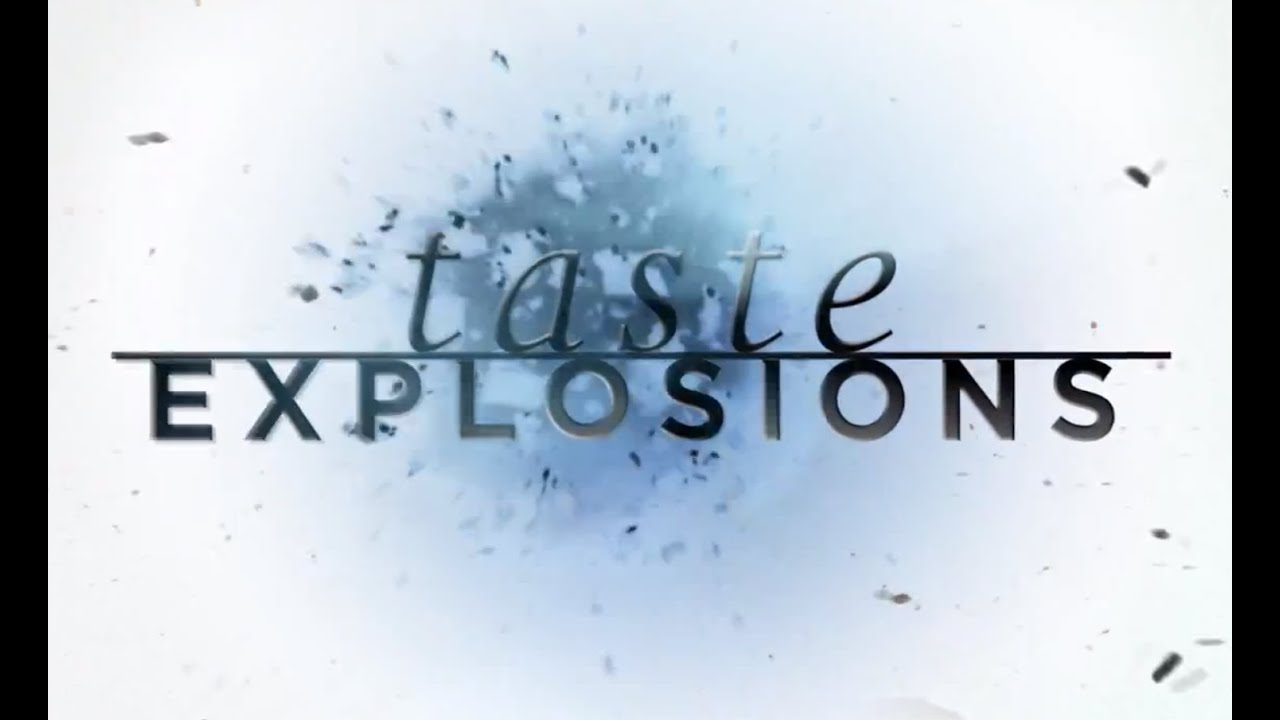 Introducing... Taste Explosions!