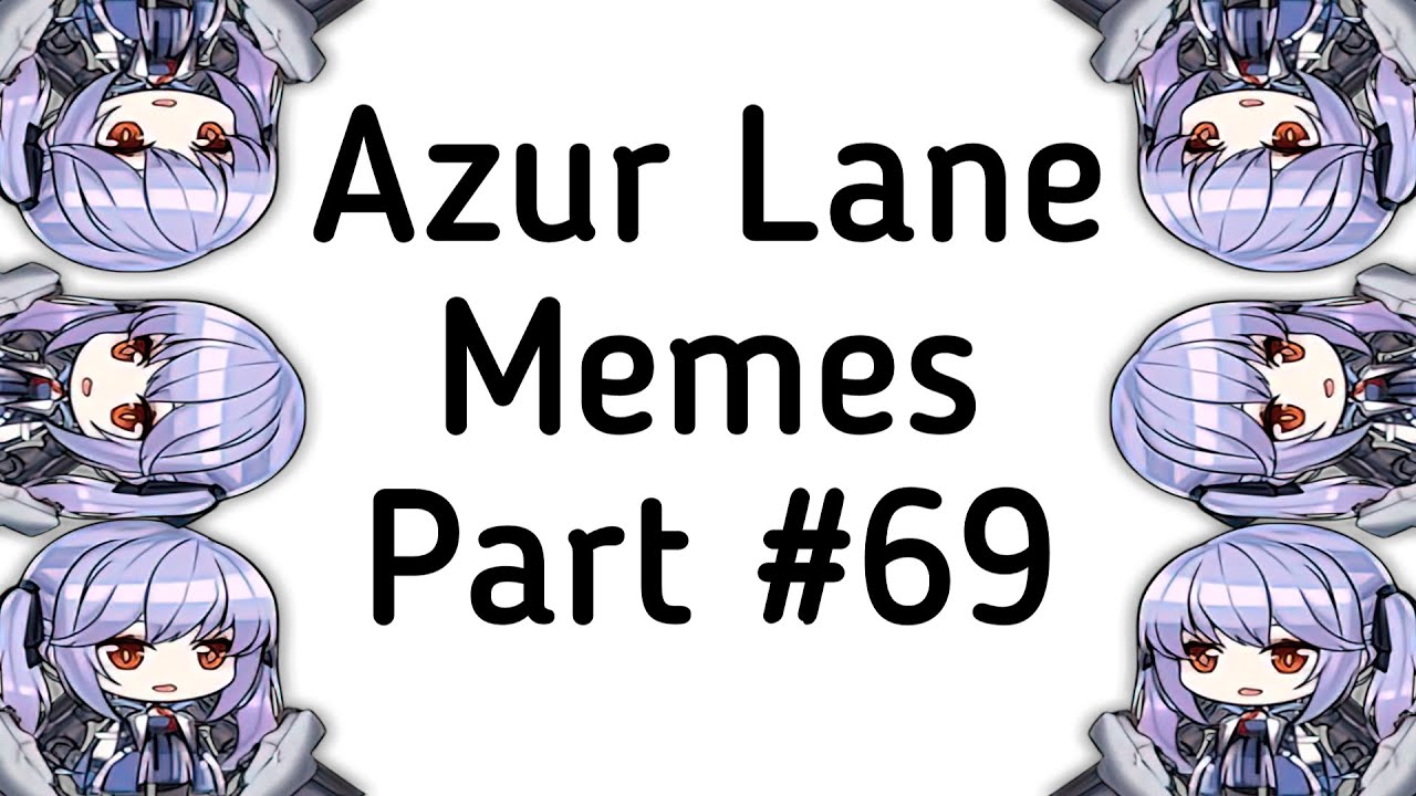 Azur Lane Memes 69