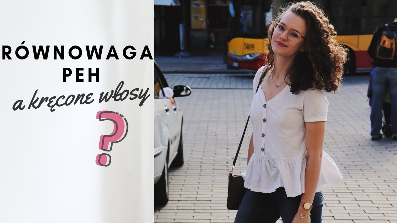🔍 RÓWNOWAGA PEH w pielęgnacji KRĘCONYCH WŁOSÓW | zakręcovnia