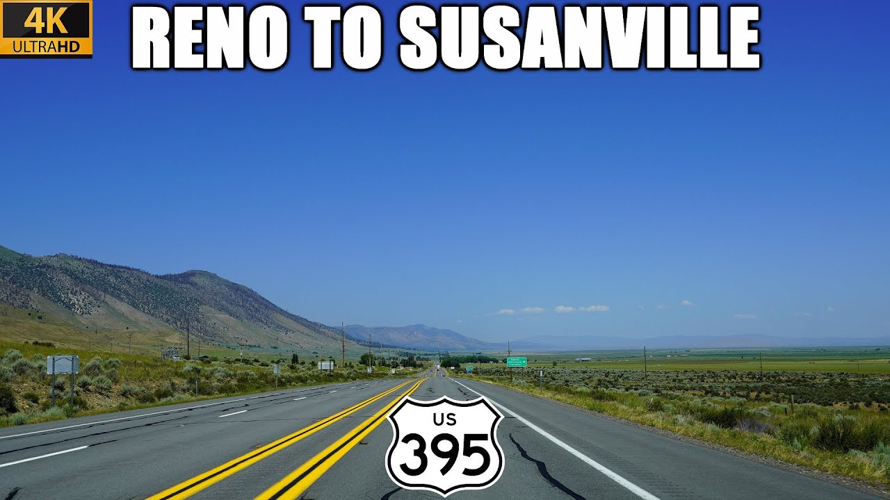 US-395 North: Reno, Nevada to Susanville, California | Driving Through the Honey Lake Valley