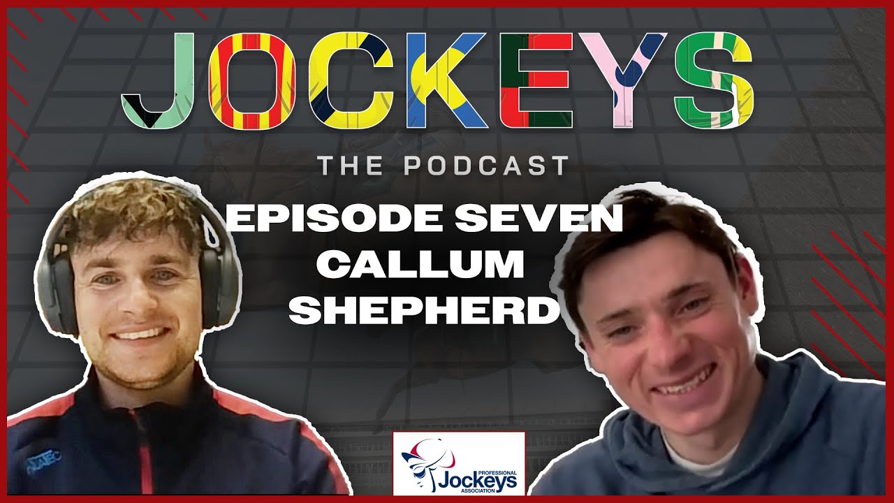 Callum Shepherd: what I really felt about Ambiente Friendly | Jockeys: The Podcast