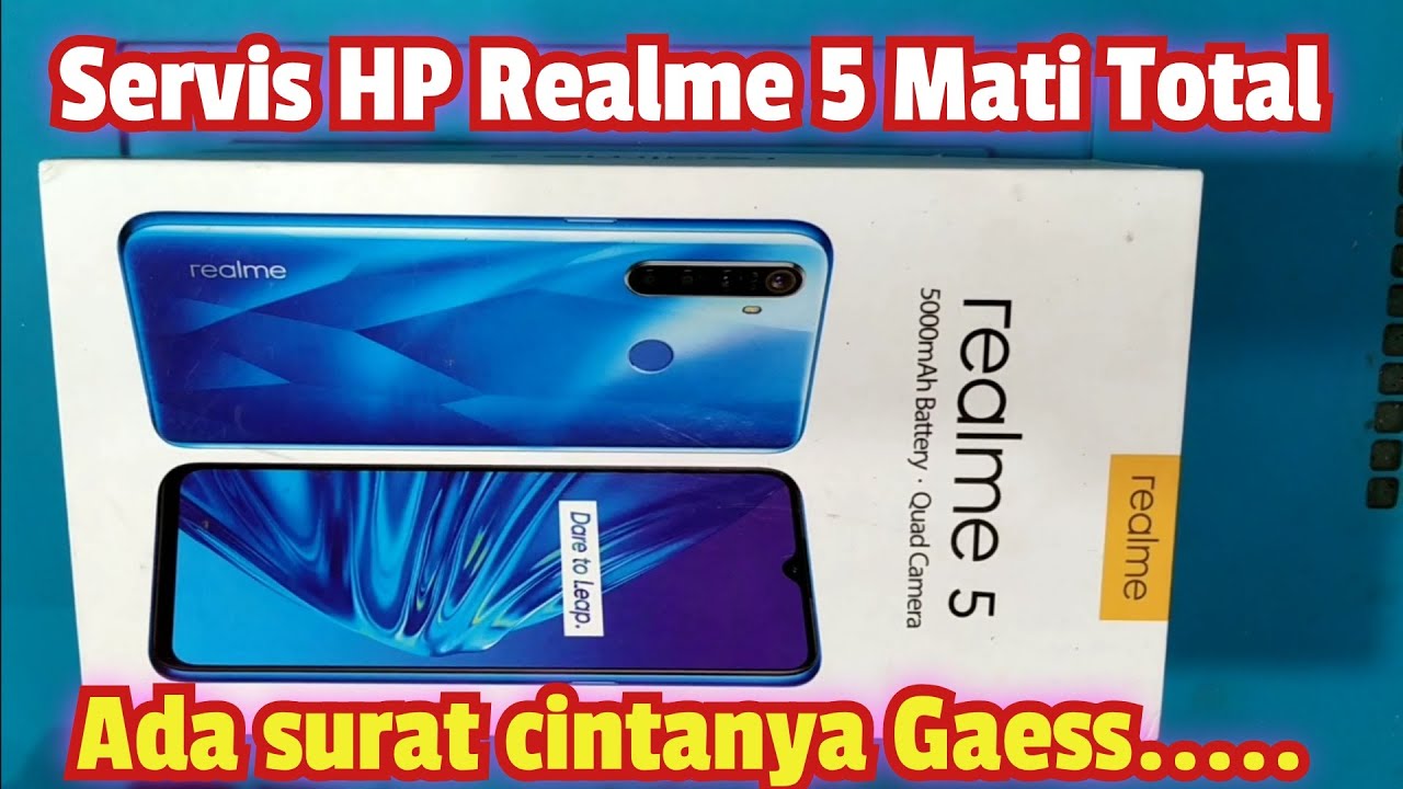 Servis HP Realme 5 Mati Total kasus eks garapan
