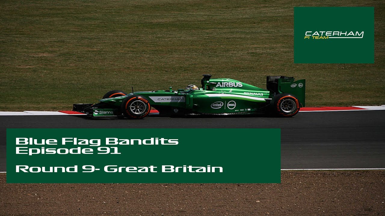 Blue Flag Bandits Ep. 91: Cater-home (Great Britain 2014)