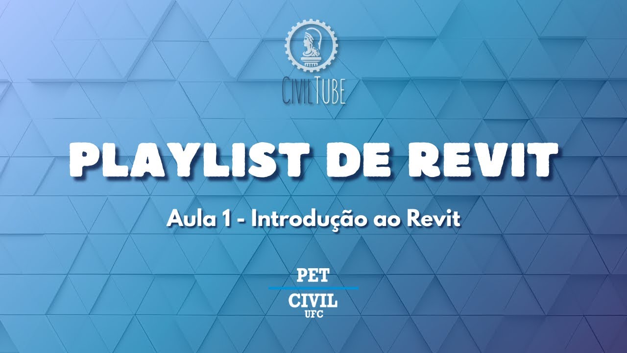Aula 1 | Introdução ao Revit