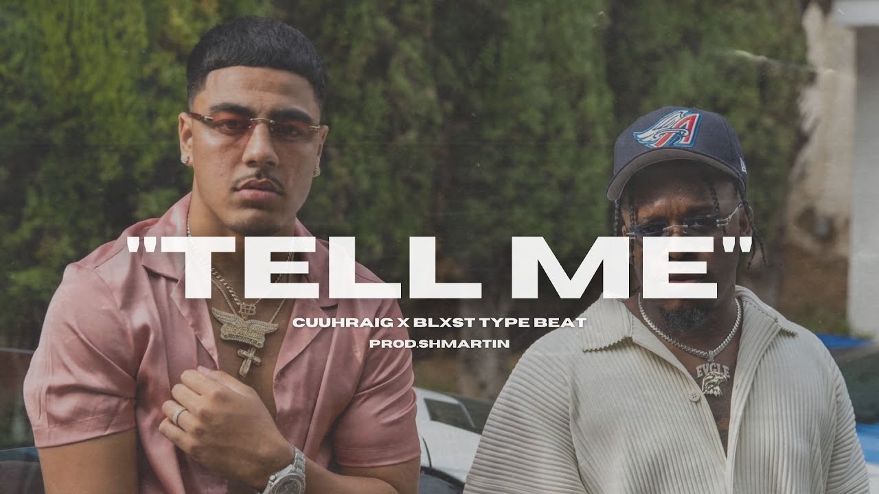 FREE] Cuuhraig x Blxst Type Beat 2021 | Tell Me | (Shmartin)