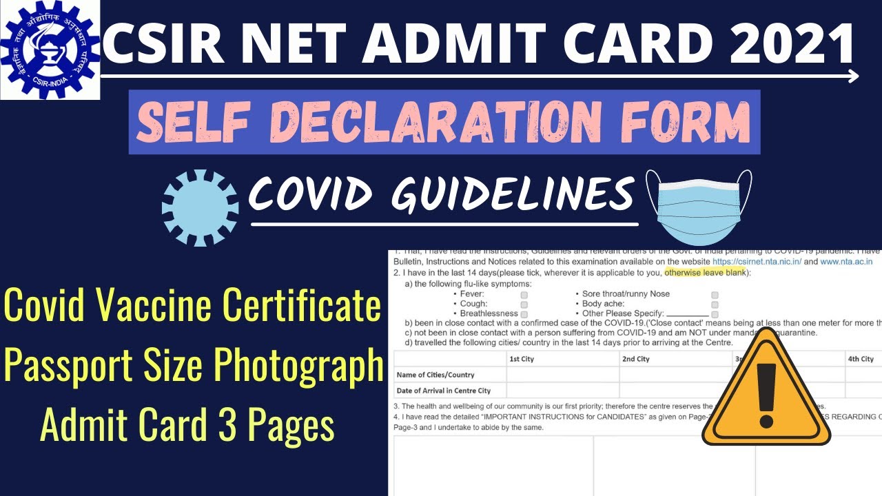 HOW TO FILL DECLARATION FORM IN CSIR NET ADMIT CARD 2021|| COVID GUIDELINES || VACCINE CERITIFICATE!