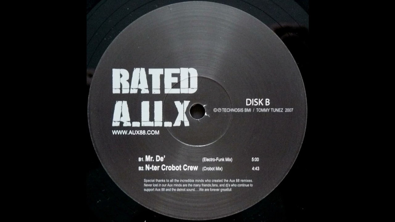 Aux 88 - Rated A.U.X (Crobot Mix)