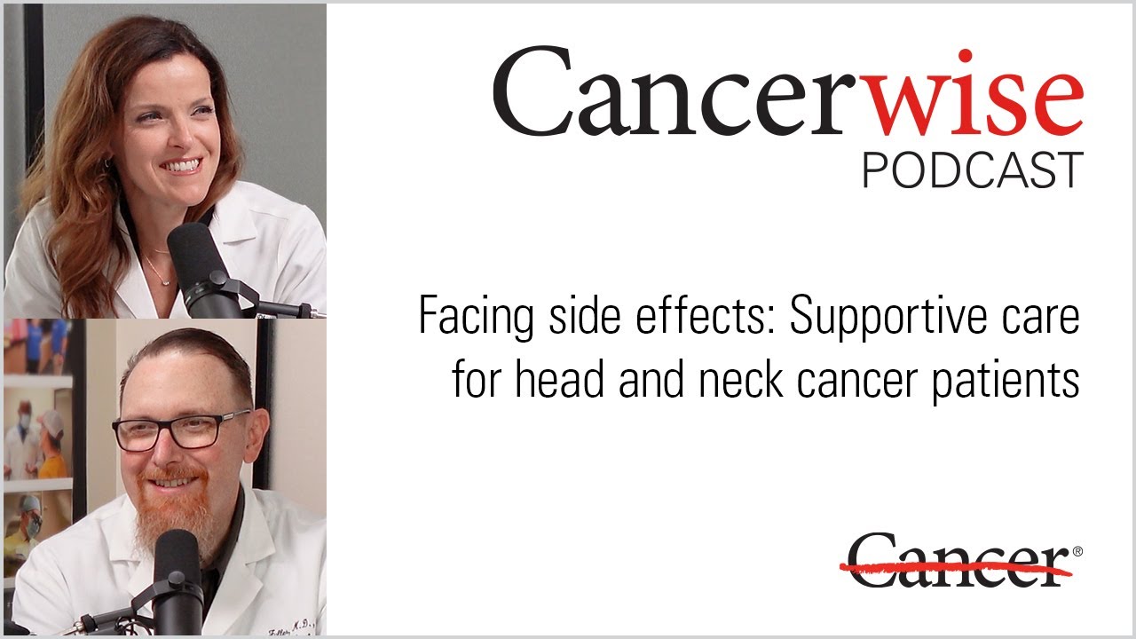 Facing side effects: Supportive care for head and neck cancer patients