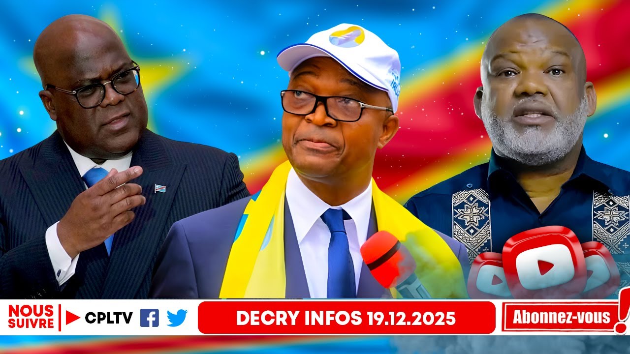 DECRY INFO 19.12.25,UVIRA,QUI EST OU ET QUI VA QUOI? SHADARY, ARRESTATION OU PLAN, FATSHI VERS FCC 2