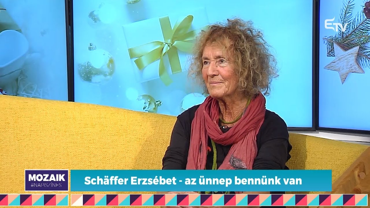 Schäffer Erzsébet: az ünnep bennünk van – Mozaik