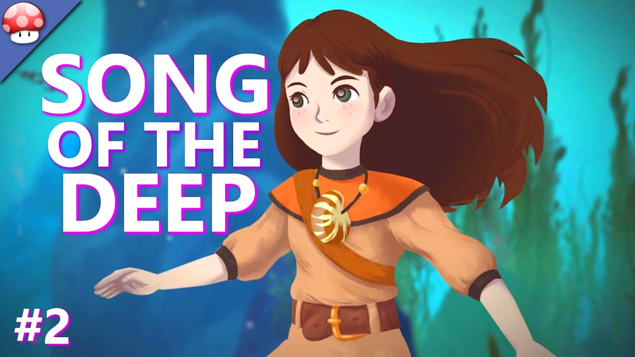 Song of the Deep | PC GAMEPLAY #2 | WALKTHROUGH | HD 1080p 60fps