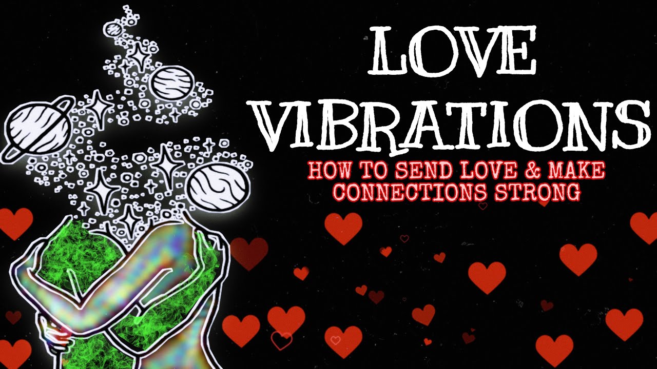 Kisi ko LOVE VIBRATIONS Kaise send kare?❤️ Quick & Most effective way to send someone love & Healing