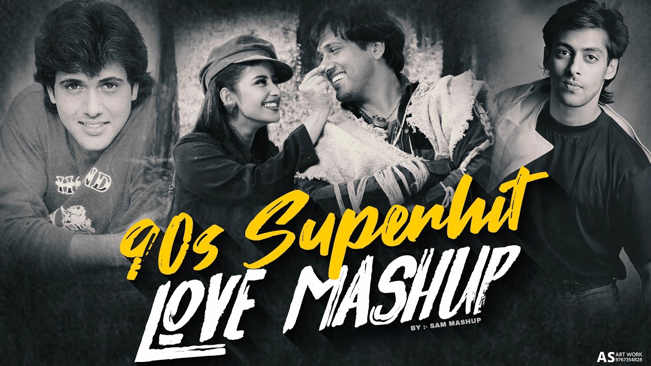 90s Superhit Love Mashup 2026 | SAM Mashup | 90s Hits Hindi Songs |90s Love Songs | Best Of 90s Love
