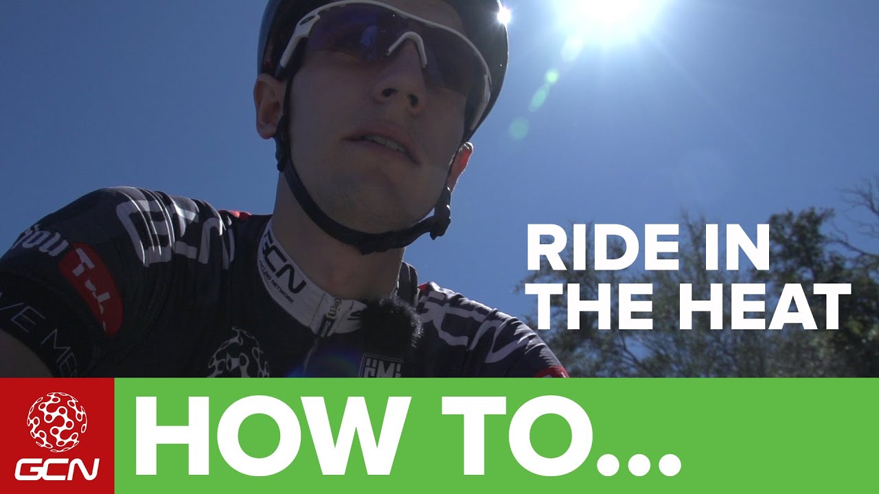 How To Ride In Hot Weather