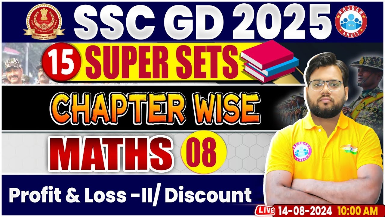 SSC GD 2025 | Profit & Loss, Discount Maths | SSC GD Math 15 Super Sets | SSC GD Math By Aakash Sir