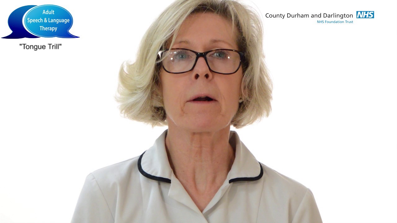 Adult Speech and Language Therapy -  Tongue Trill