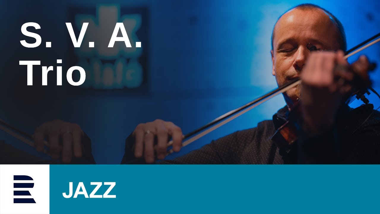 S.V.A. Trio | ČRo Jazz Fest 2022