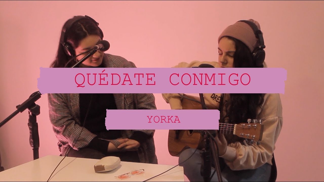 Yorka - Quédate Conmigo (En Vivo)