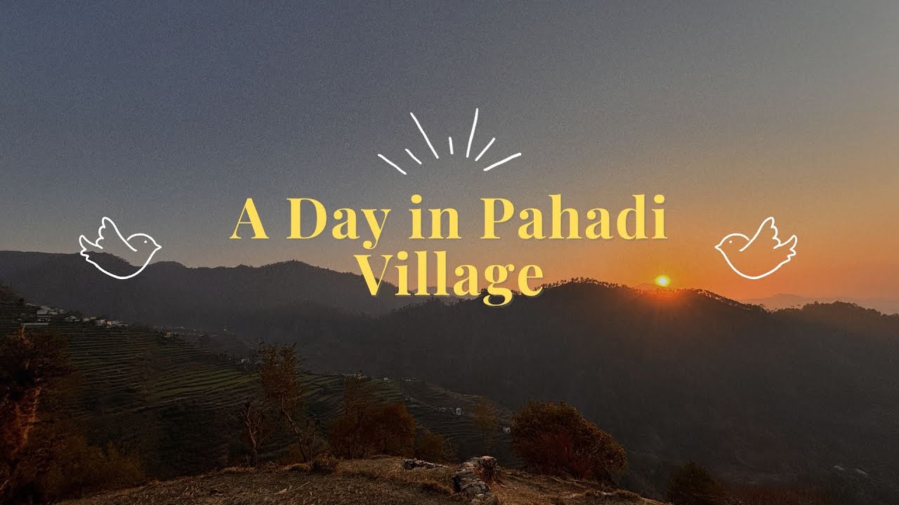 MY PAHADI FRIEND’S VILLAGE | #pahadilifestyle | VILLAGE LIFE OF UTTARAKHAND | #himalyavillages 