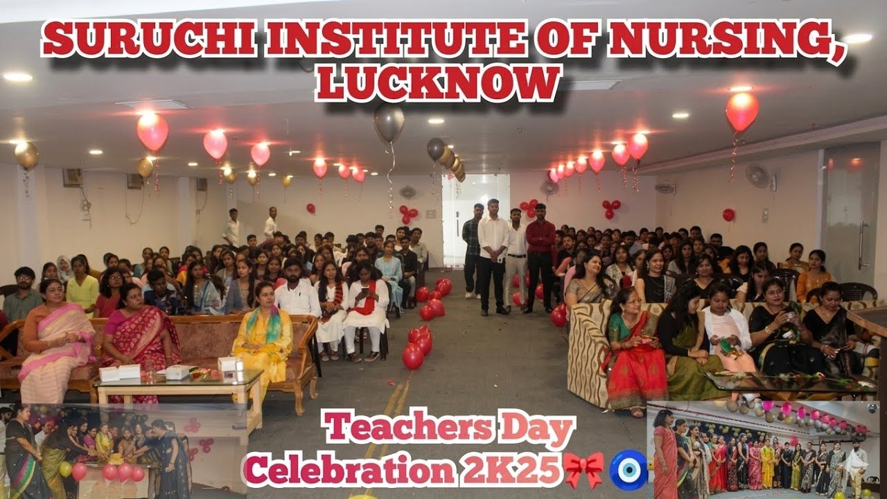 Teachers Day Celebration 🪩🎉🥰|Suruchi Institute of Nursing Lucknow|Nursing Pyrexia 