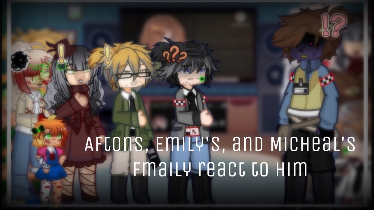 Aftons, Emily’s, And Micheal’s family react to Micheal afton| Watch in 2X| UNFINISHED‼️‼️