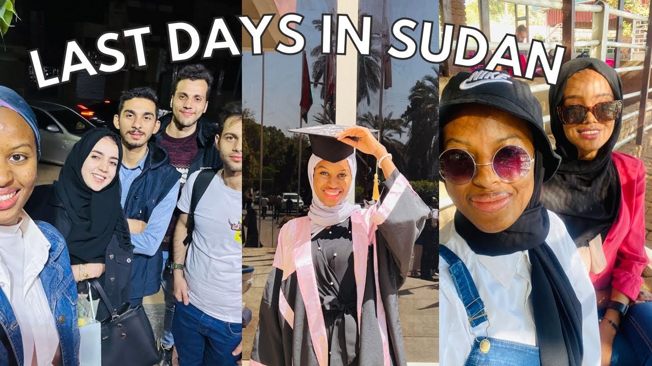 LAST DAYS IN SUDAN 🇸🇩 vlog3; Second  Graduation ,Watching Sunrise,best Sandwich spot in Khartoum
