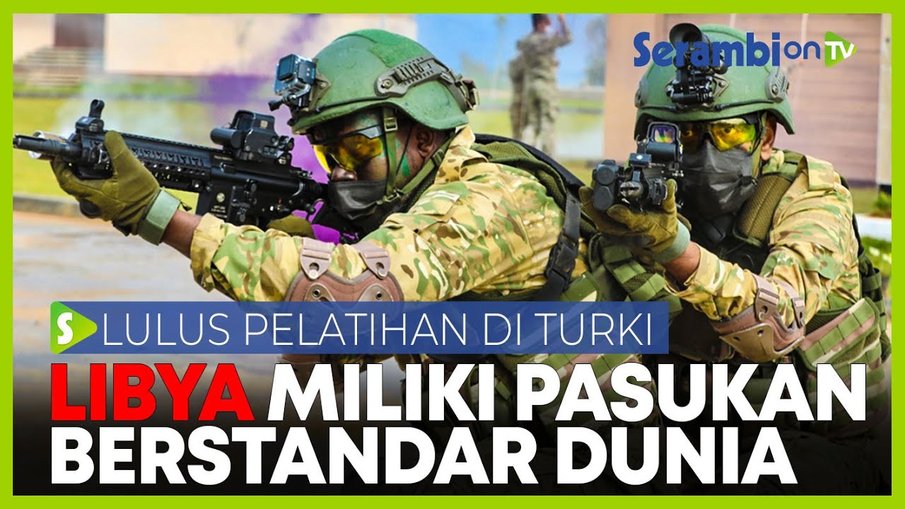 Aksi TENTARA LIBYA Tunjukan Kemahiran Militer Selepas Pelatihan Militer di Turki