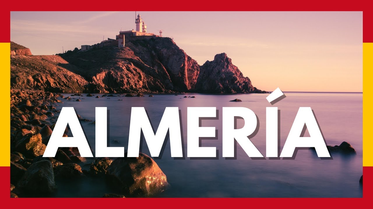 Guía de Almería, España: Qué Ver, Qué Hacer y Consejos para tu Viaje