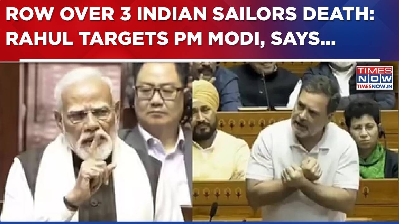 Row Over US' Response On 3 Indian Sailors Death: Rahul Gandhi Hurls 'Compromised PM' Charge On Modi