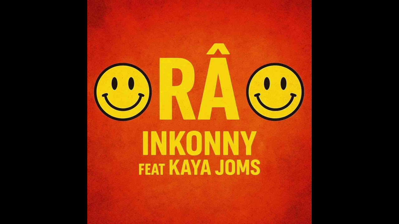 Inkonny ft. Kaya Joms - RÂ (Official Audio)