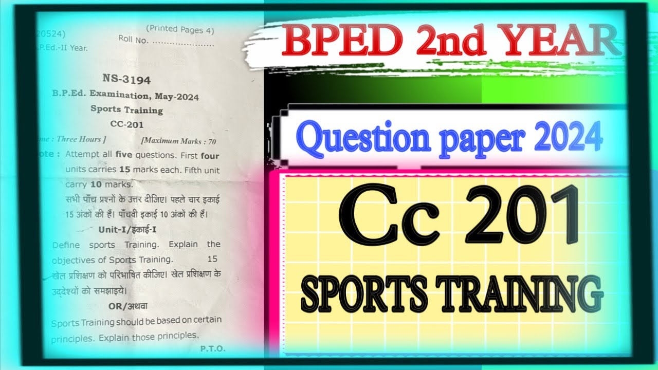BPED QUESTION PAPER 2024! SPORTS TRAINING QUESTION PAPER PHYSICAL EDUCATION
