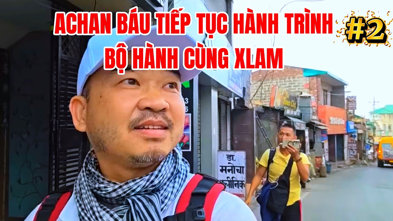 #2 Hành Trình Bộ Hành Achan Báu Cùng Xuân Lam Tại Dharamshala
