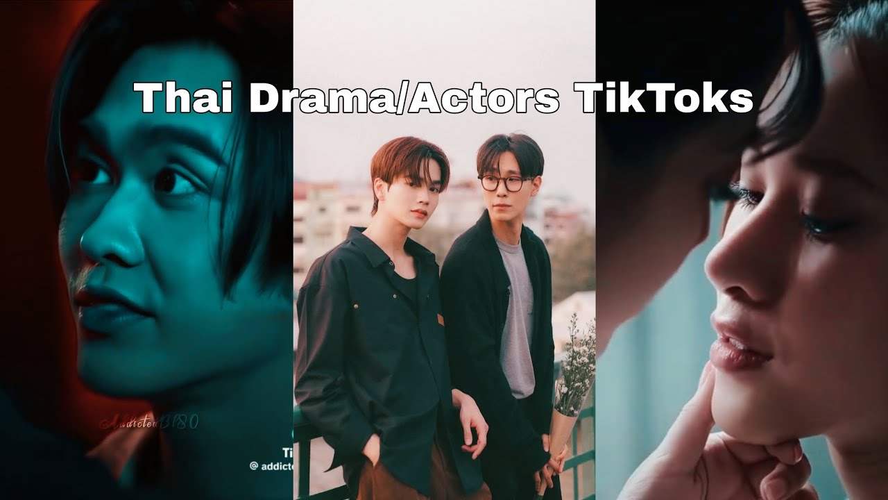 Thai Drama TikToks for my faves!! 💛 @SarBeari @Twinkles24 @Quad_Crew @pikeoffnf 
