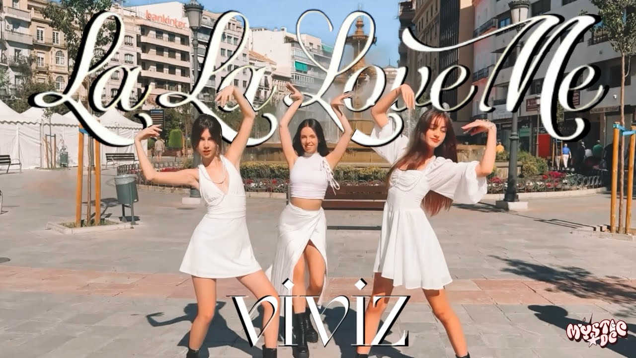 [KPOP IN PUBLIC SPAIN] VIVIZ (비비지) 'La La Love Me' Dance cover by Mystic Dc