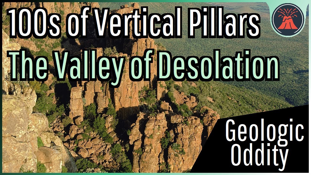 The Geologic Oddity in South Africa; The Valley of Desolation