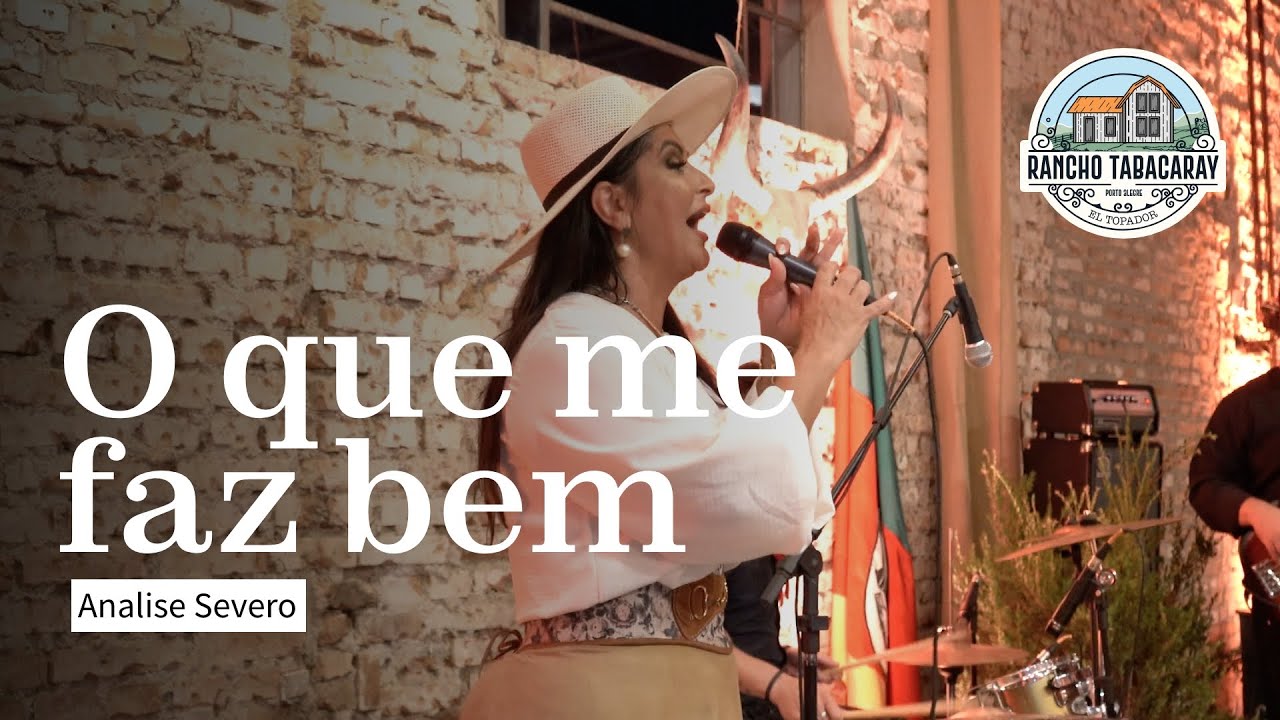 O QUE ME FAZ BEM | Analise Severo no Rancho Tabacaray