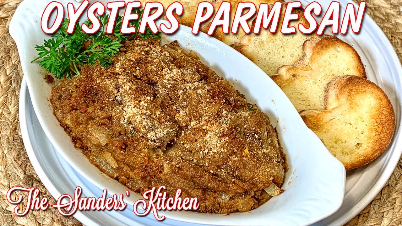 OYSTERS PARMESAN / NEW ORLEANS RECIPE / APPETIZER OR SIDE DISH