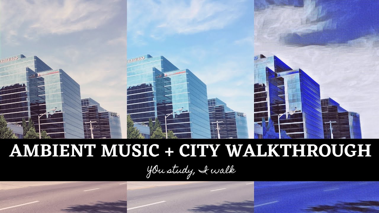 Ambient music for exam and memorization with city walk through  - city view