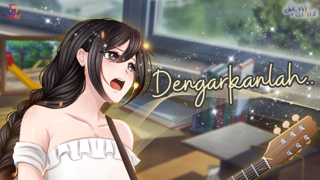 Dewi Felicita - Dengarkanlah【Original Song】