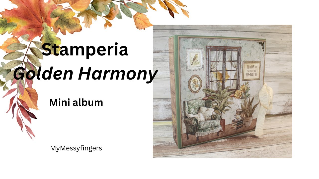 Stamperia Golden Harmony -  9 x 8.5 mini album - building the album