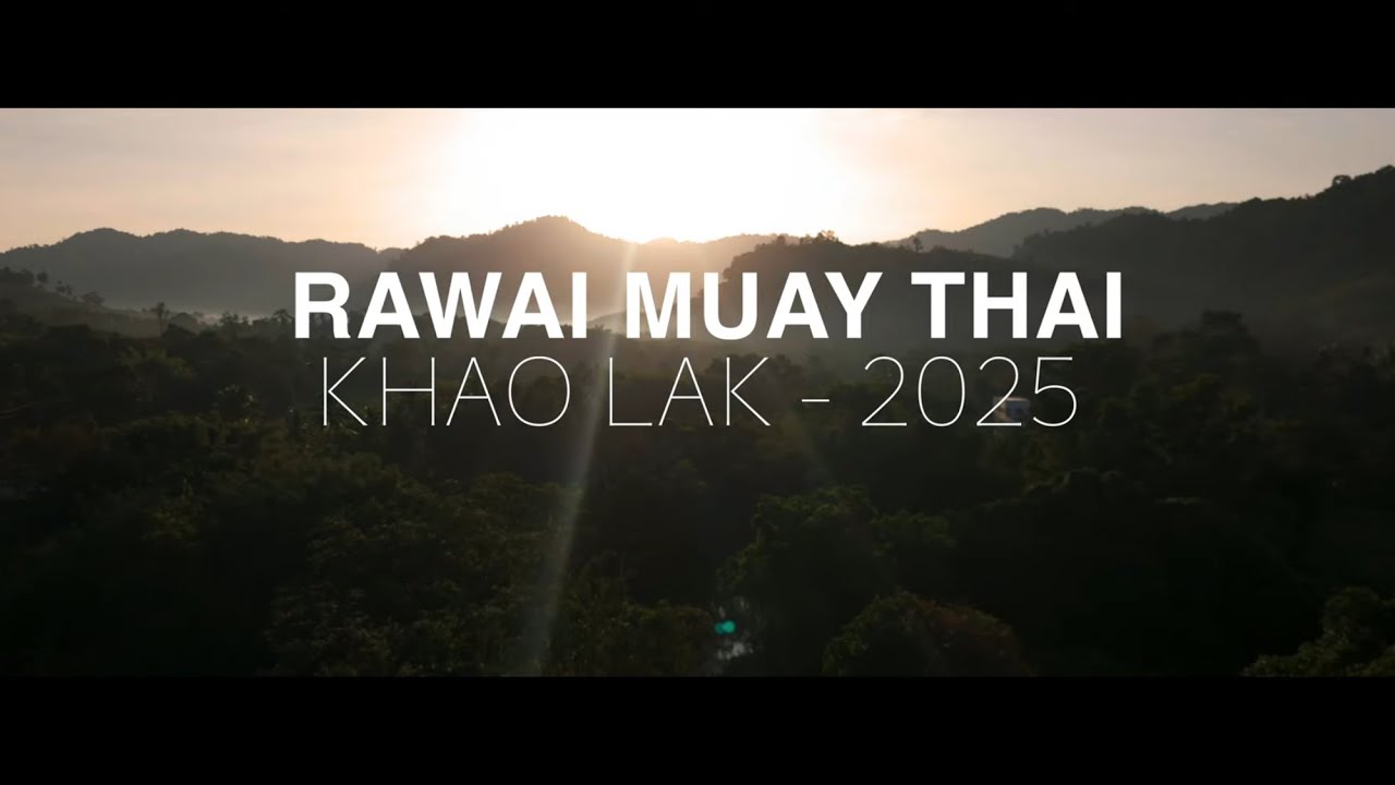 Rawai Muay Thai -  khao Lak - december 2025