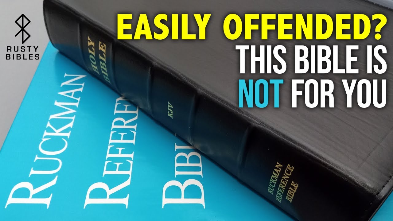 Are You Liberal? Are You Progressive? This Bible Is Not For You. The Ruckman Reference Bible Review