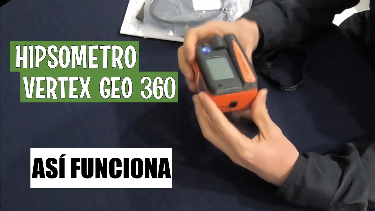 FUNCIONAMIENTO HIPSÓMETRO VERTEX GEO 360° (VIDEO 1)
