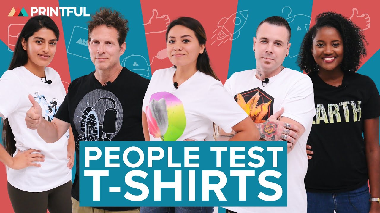 People Test Custom T-Shirts: Printful T-Shirt Review