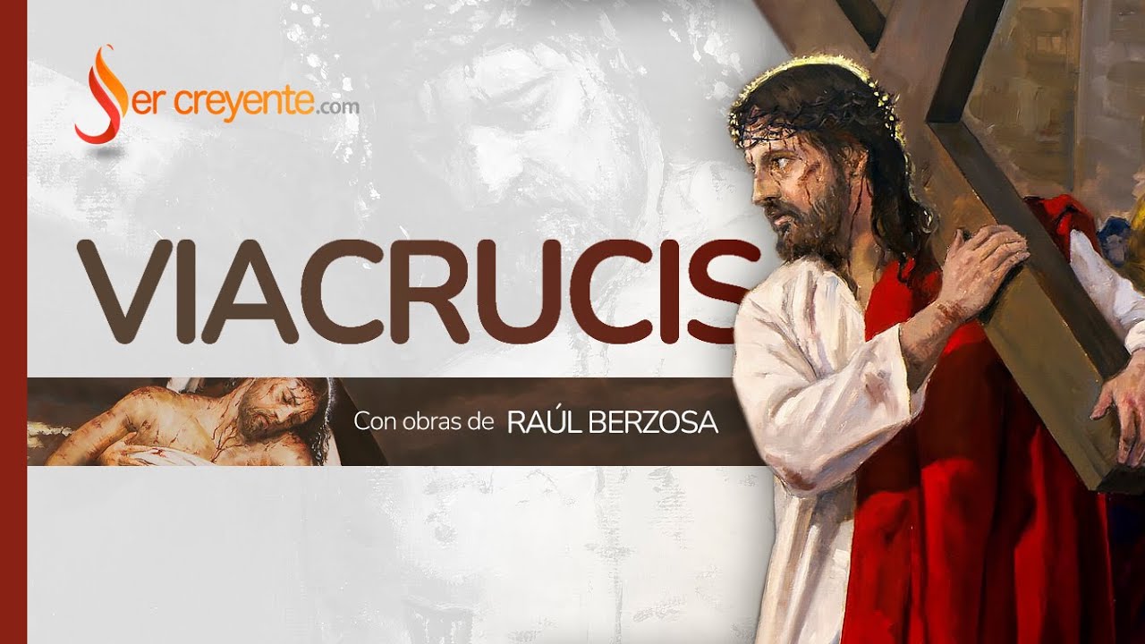 Viacrucis (con obras de Ra&uacute;l Berzosa)